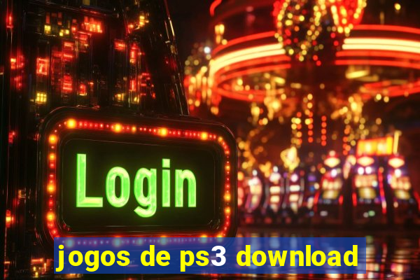 jogos de ps3 download